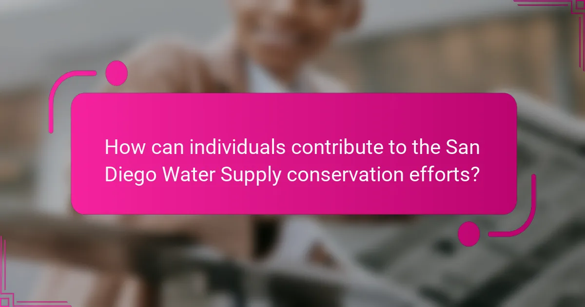 How can individuals contribute to the San Diego Water Supply conservation efforts?