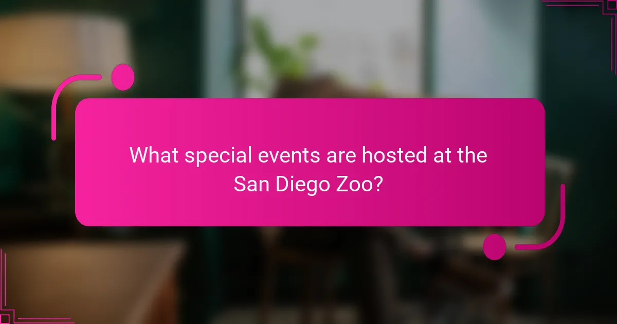 What special events are hosted at the San Diego Zoo?
